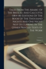 Image for Tales From The Arabic Of The Breslau And Calcutta (1814-18) Editions Of The Book Of The Thousand Nights And One Night Not Occurring In The Other Printed Texts Of The Work; Volume 2