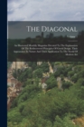 Image for The Diagonal : An Illustrated Monthly Magazine Devoted To The Explanation Of The Rediscovered Principles Of Greek Design, Their Appearance In Nature And Their Application To The Needs Of Modern Art; V