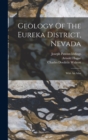Image for Geology Of The Eureka District, Nevada : With An Atlas