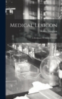 Image for Medical Lexicon : A Dictionary Of Medical Science