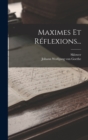 Image for Maximes Et Reflexions...