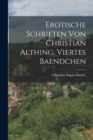 Image for Erotische Schriften von Christian Althing, viertes Baendchen