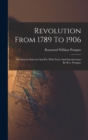 Image for Revolution From 1789 To 1906 : Documents Selected And Ed. With Notes And Introductions By R.w. Postgate