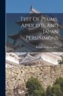 Image for Test Of Plums, Apricots And Japan Persimmons