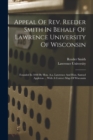Image for Appeal Of Rev. Reeder Smith In Behalf Of Lawrence University Of Wisconsin
