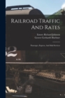 Image for Railroad Traffic And Rates