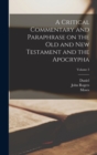 Image for A Critical Commentary and Paraphrase on the Old and New Testament and the Apocrypha; Volume 3