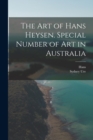 Image for The Art of Hans Heysen. Special Number of Art in Australia