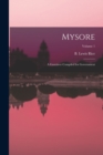 Image for Mysore : A Gazetteer Compiled for Government; Volume 1