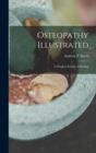 Image for Osteopathy Illustrated