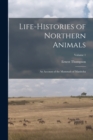 Image for Life-histories of Northern Animals