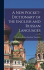 Image for A New Pocket-dictionary of the English and Russian Languages