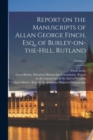 Image for Report on the Manuscripts of Allan George Finch, Esq., of Burley-on-the-Hill, Rutland; Volume 2