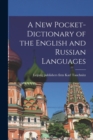 Image for A New Pocket-dictionary of the English and Russian Languages