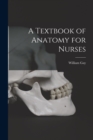 Image for A Textbook of Anatomy for Nurses