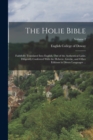 Image for The Holie Bible : Faithfully Translated Into English, out of the Authentical Latin. Diligently Conferred With the Hebrew, Greeke, and Other Editions in Divers Languages ...; Volume 2