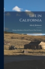 Image for Life in California