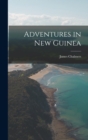 Image for Adventures in New Guinea