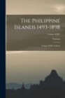 Image for The Philippine Islands 1493-1898