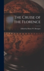 Image for The Cruise of the Florence