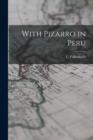 Image for With Pizarro in Peru