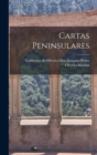 Image for Cartas Peninsulares