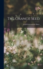 Image for The Orange Seed