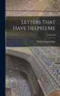 Image for Letters That Have Helped Me; Volume II