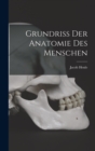 Image for Grundriss der Anatomie des Menschen