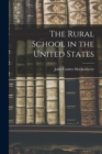 Image for The Rural School in the United States