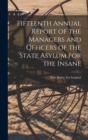 Image for Fifteenth Annual Report of the Managers and Officers of the State Asylum for the Insane