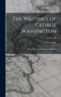 Image for The Writings of George Washington : Being His Correspondence, Addresses; Volume VII
