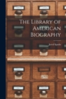 Image for The Library of American Biography
