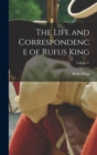 Image for The Life and Correspondence of Rufus King; Volume V