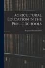 Image for Agricultural Education in the Public Schools