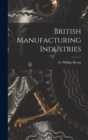 Image for British Manufacturing Industries