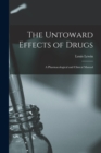 Image for The Untoward Effects of Drugs