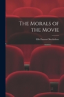 Image for The Morals of the Movie