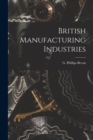 Image for British Manufacturing Industries
