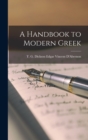 Image for A Handbook to Modern Greek