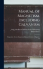 Image for Manual of Magnetism, Including Galvanism