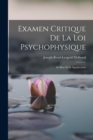 Image for Examen Critique de la Loi Psychophysique
