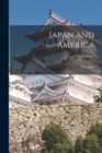 Image for Japan and America : A Contrast