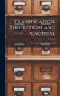 Image for Classification, Theoretical and Practical