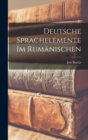 Image for Deutsche Sprachelemente im Rumanischen