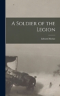 Image for A Soldier of the Legion