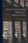 Image for Selections From Berkeley Annotated