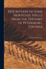 Image for Description of Some New Fossil Shells From the Tertiary of Petersburg, Virginia