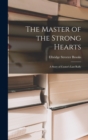 Image for The Master of the Strong Hearts
