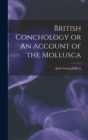Image for British Conchology or An Account of the Mollusca